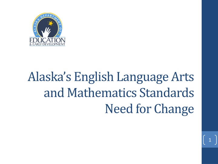 Alaska's Educational Standards Evolution