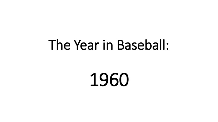 Baseball and Cars in 1960