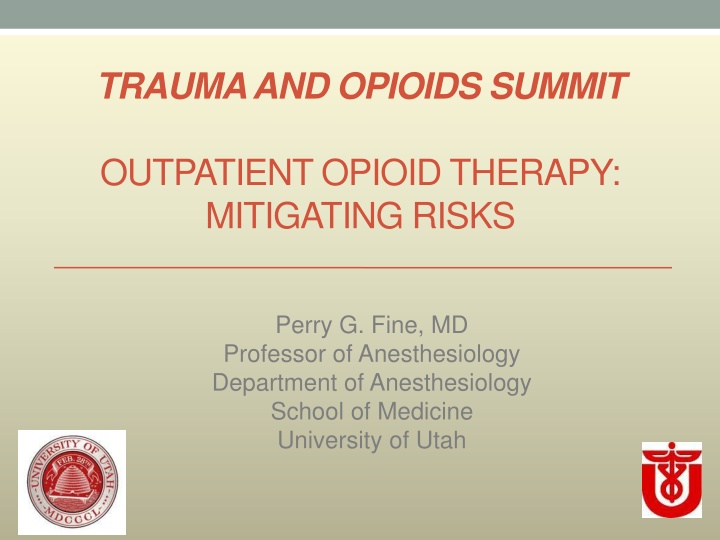 TRAUMA AND OPIOIDS SUMMIT