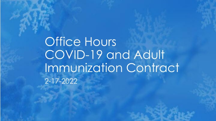 Office Hours COVID-19 Adult Immunization Contract