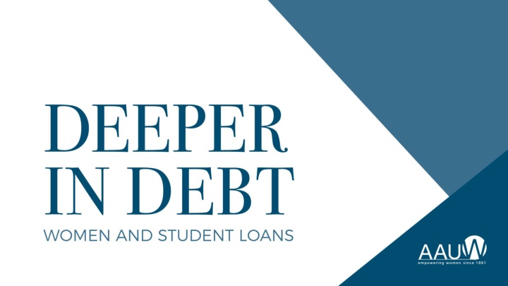 Addressing Student Loan Challenges Faced by Women