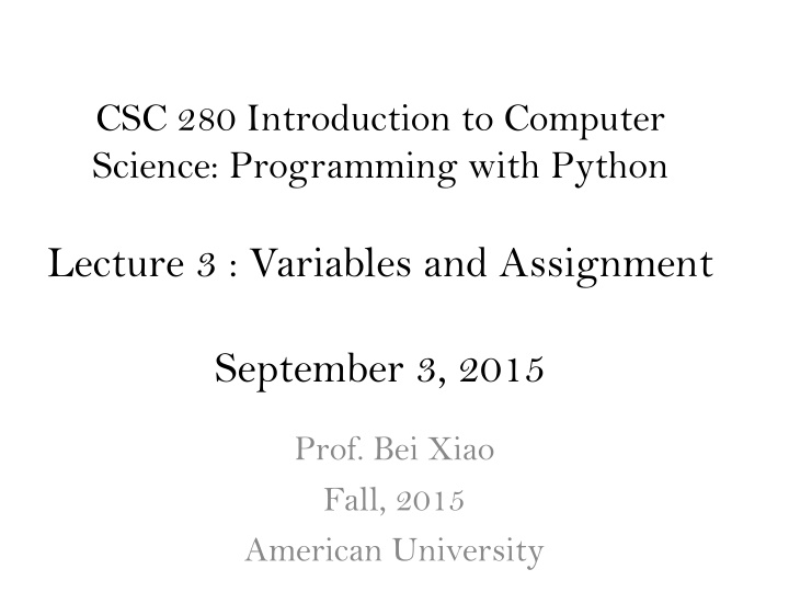 Introduction to Variables and Assignment in Computer Science