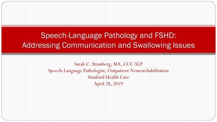 Addressing Communication and Swallowing Issues in FSHD