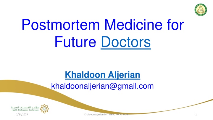 Postmortem Medicine for  Future Doctors