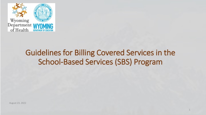 Billing Guidelines for School-Based Services Program