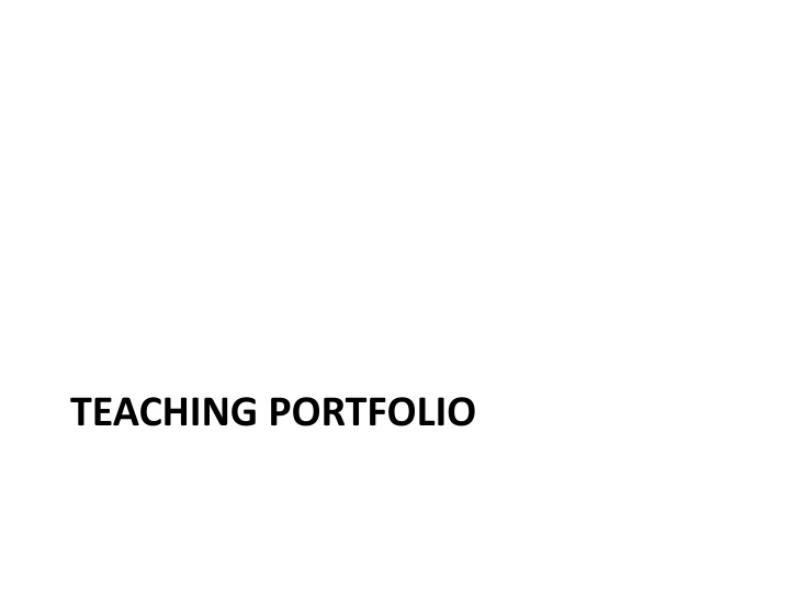 TEACHING PORTFOLIO