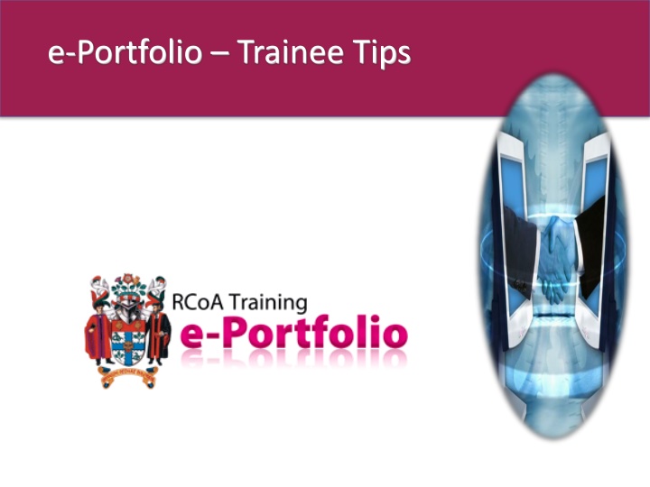 e-Portfolio -Trainee Tips