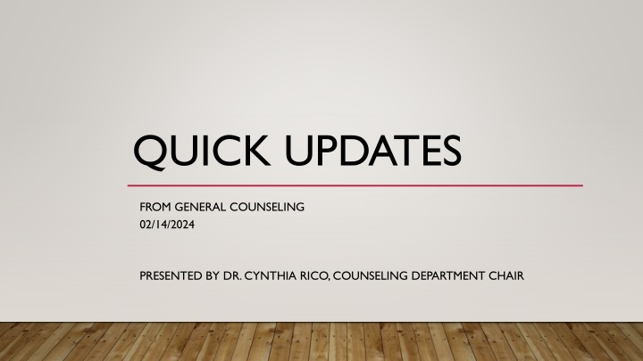 QUICK UPDATES