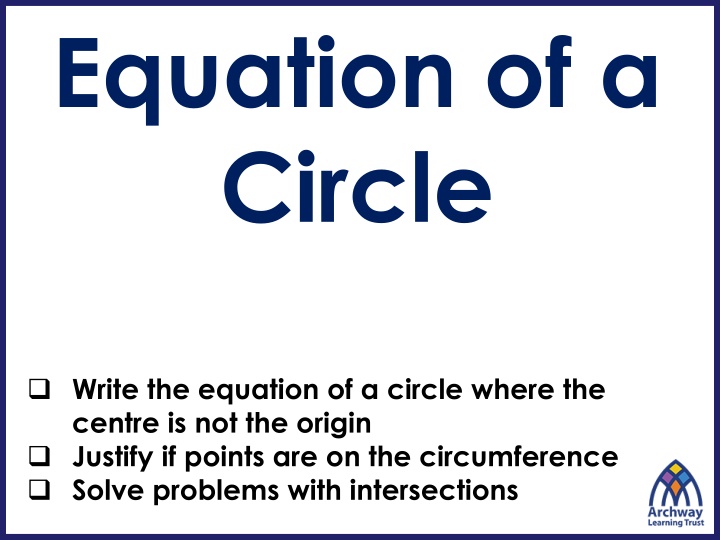 Equation of a Circle with Centre Not at Origin