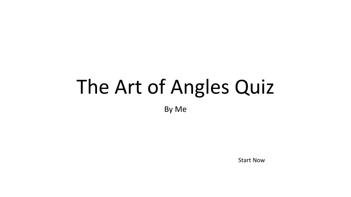 The Art of Angles Quiz