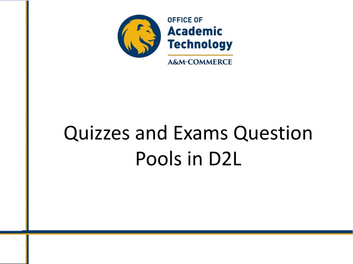 Quizzes and Exams Question