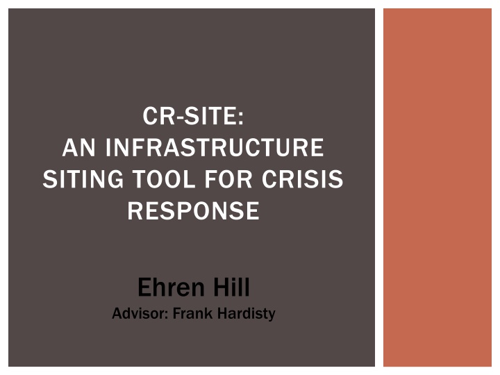 CR-SITE: An Infrastructure Siting Tool for Crisis Response