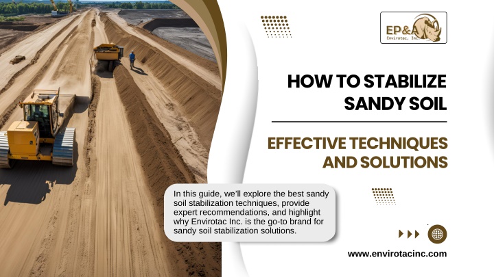 how to stabilize sandy soil n.w