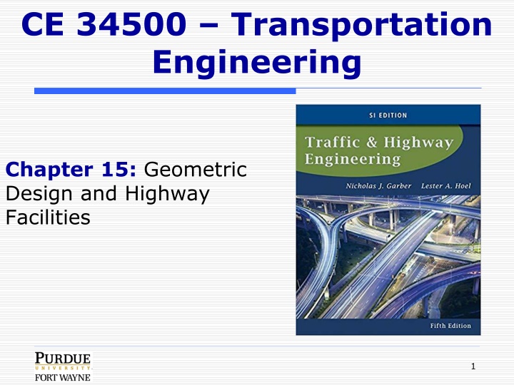 Geometric Design and Highway Facilities Overview