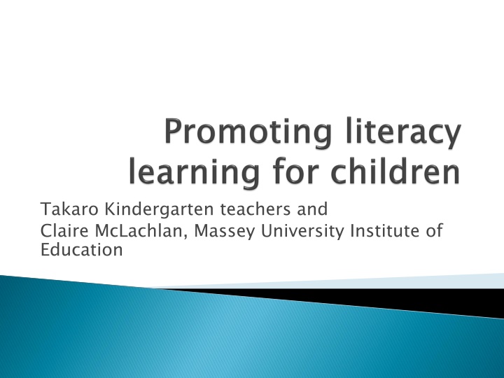 Enhancing Literacy Learning in Kindergartens