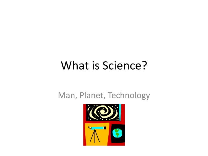What is Science?