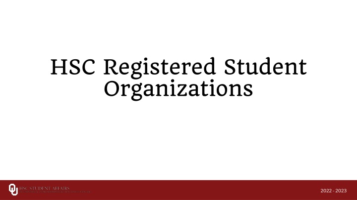 HSC Student Organizations Overview 2022-2023
