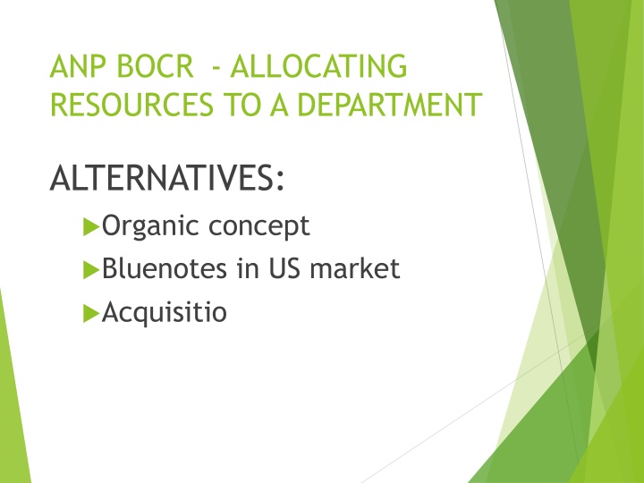 Resource Allocation in Departmental Alternatives
