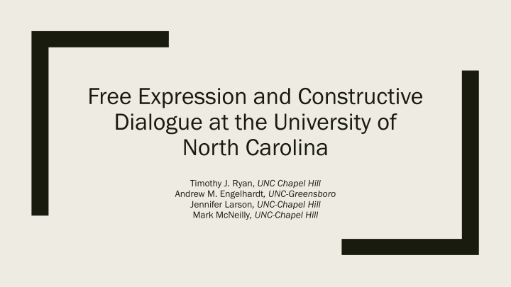 Free Expression and Constructive Dialogue at UNC