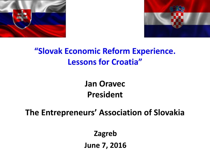 Slovak Economic Reform Experience: Lessons for Croatia