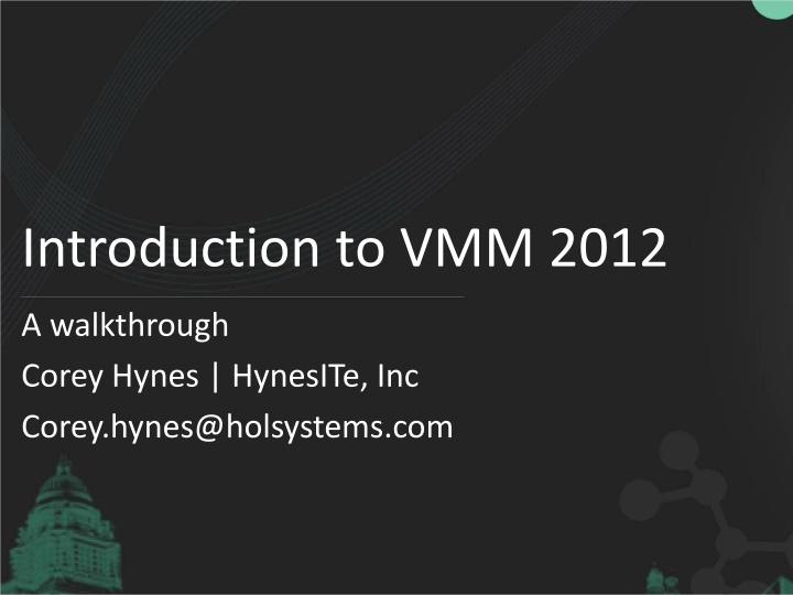 Introduction to VMM 2012: A Comprehensive Guide