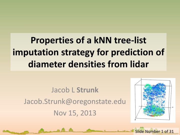 Properties of kNN Tree-List Imputation Strategy for Diameter Densities Prediction