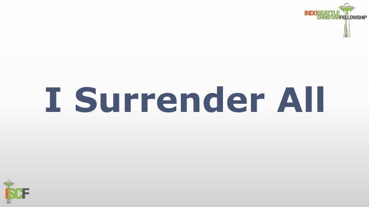 Surrender All to Jesus - Daily Devotion and Worship