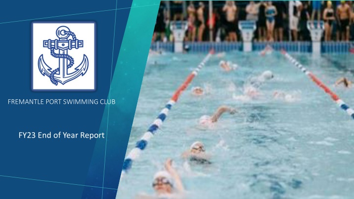 Fremantle Port Swimming Club FY23 End of Year Report