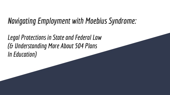 Navigating Employment with Moebius Syndrome: