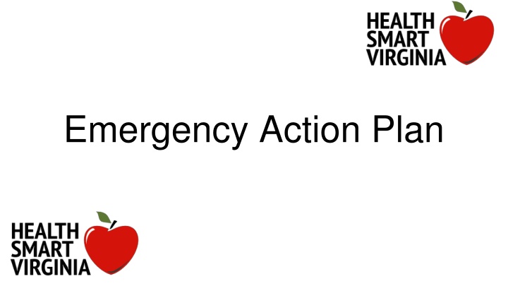 Emergency Action Plan and Drills