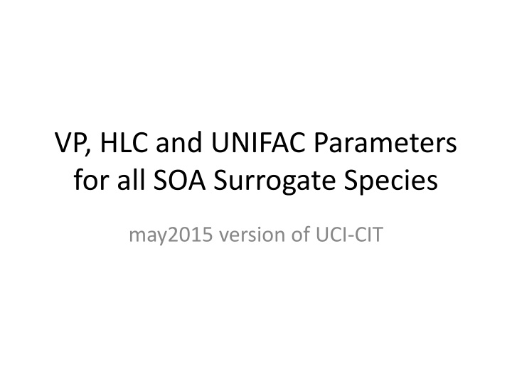 SOA Surrogate Species Parameters Analysis