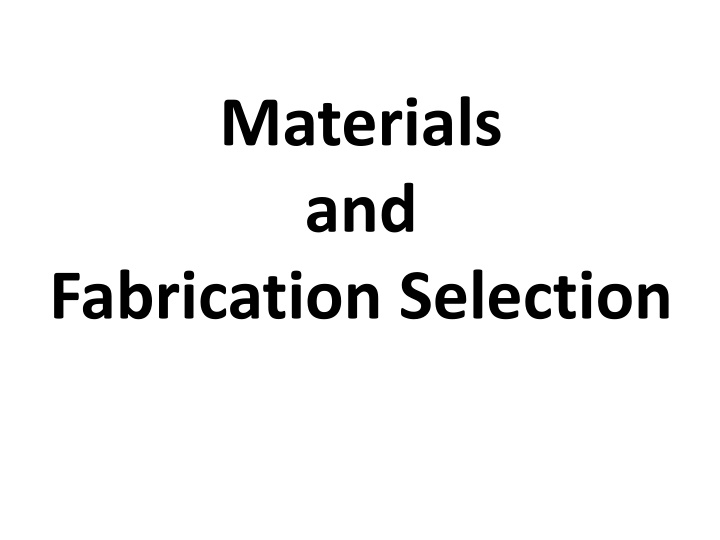 Materials Selection Criteria in Construction