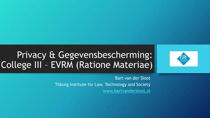 Privacy & Gegevensbescherming: Ontvankelijkheidscriteria in EVRM College