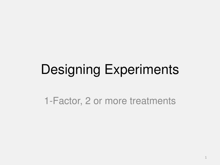 Designing Experiments
