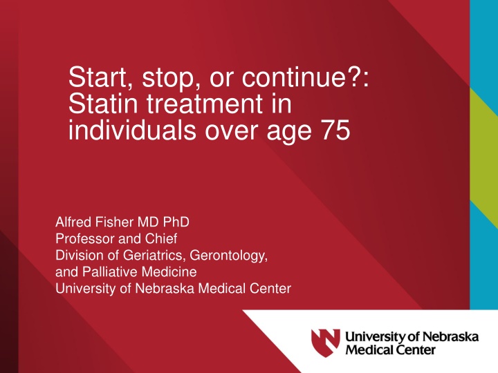 Statin Treatment in Individuals Over Age 75: A Critical Review