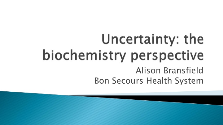 Uncertainty in Health Measurements