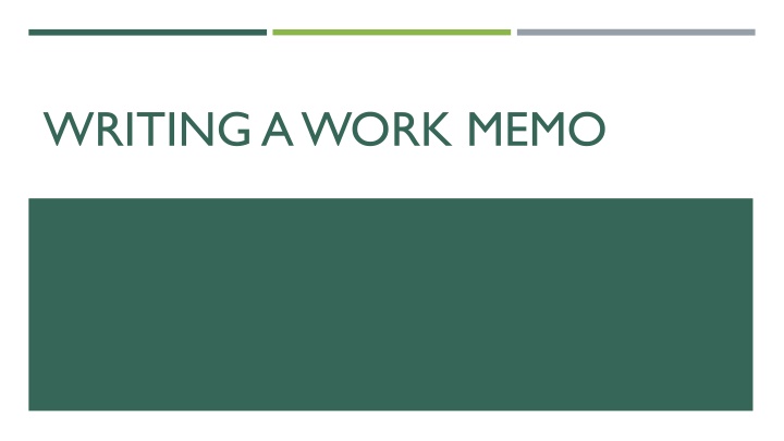 Guidelines for Writing Work Memos