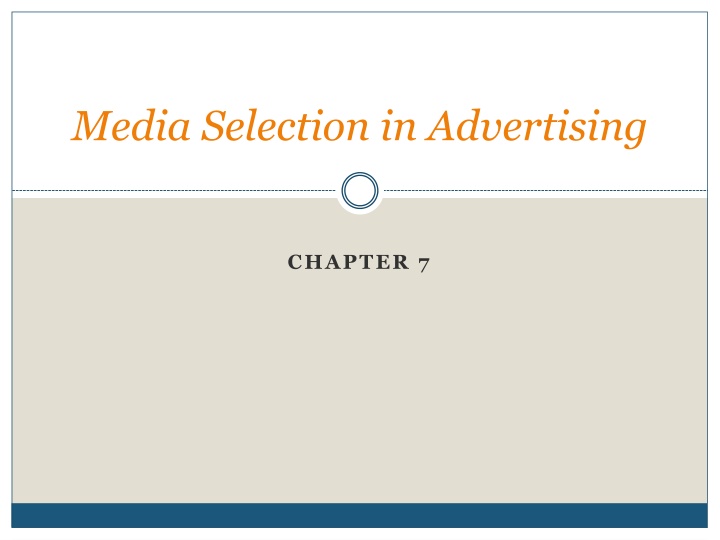 Media Selection in Advertising - Factors and Impact