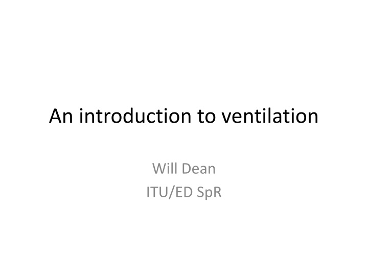 Introduction to Ventilation Essentials
