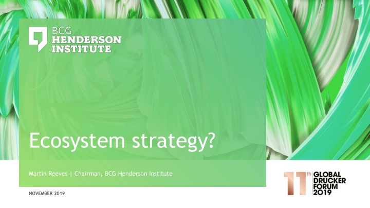 Ecosystem strategy?