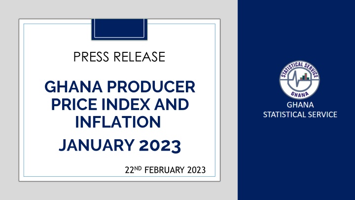 Ghana Producer Price Index & Inflation January 2023 Highlights