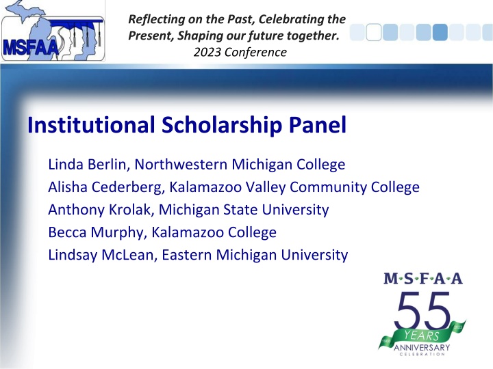 Institutional Scholarship Panel
