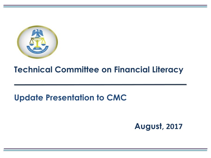 Financial Literacy Committee Update August 2017