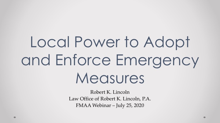 Local Government Emergency Powers and Enforcement Measures