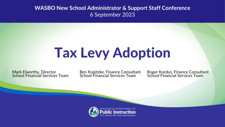WASBO New School Administrator & Support Staff Conference - Tax Levy Adoption Recap