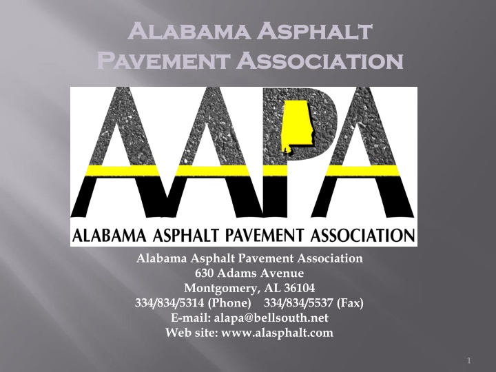 Alabama Asphalt Pavement Association - Maintaining and Enhancing Road Infrastructure