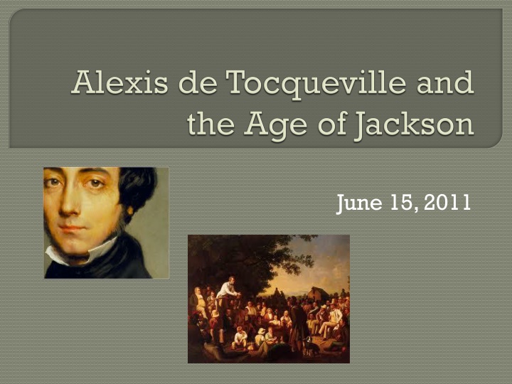 Tocqueville's Insights on Democracy in America