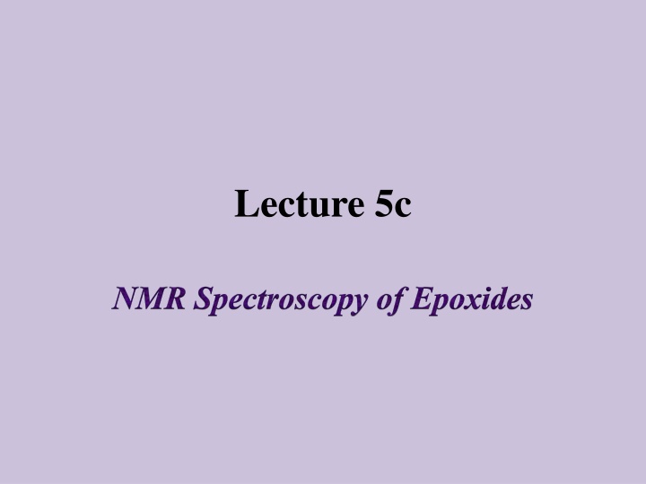NMR Spectroscopy in Epoxides Analysis