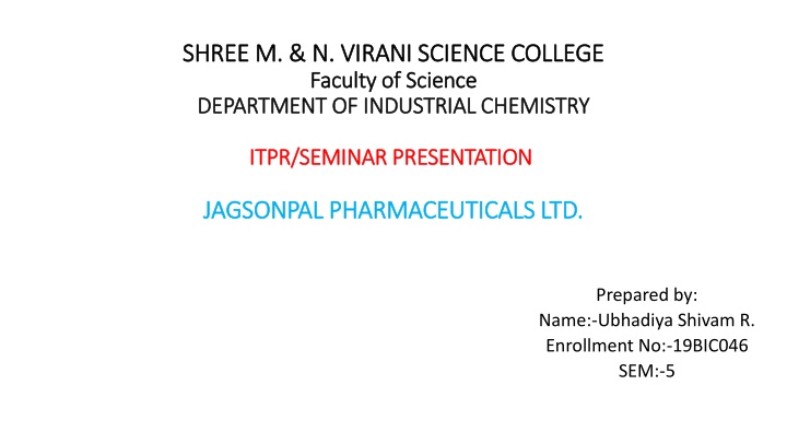 Overview of Jagsonpal Pharmaceuticals Ltd.