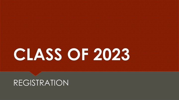BHS Class of 2023 Registration Process